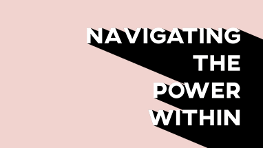 Navigating the Power Within